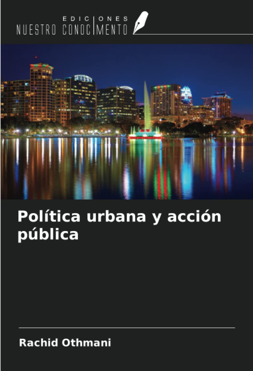 Política urbana y acción pública