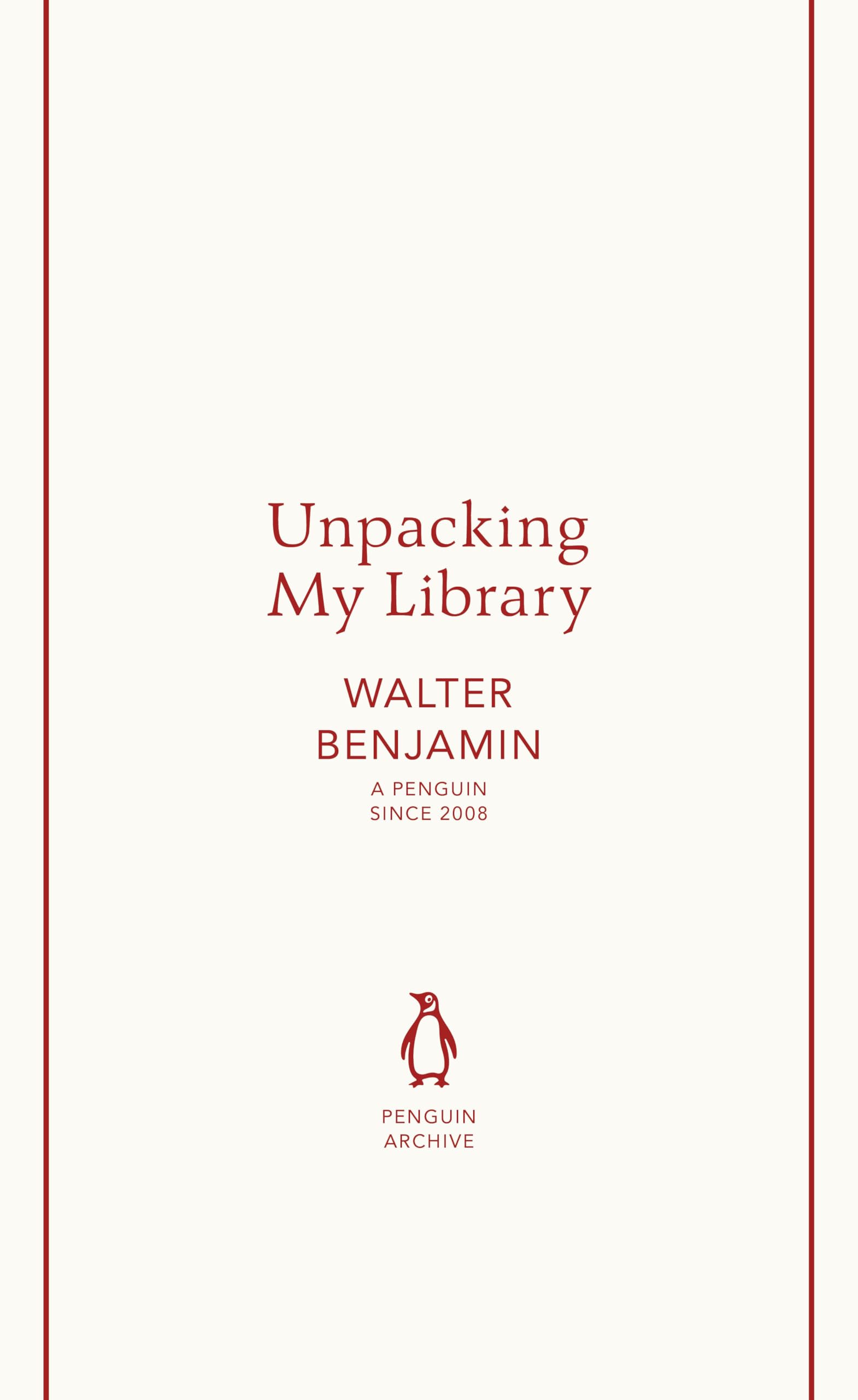 Unpacking My Library: Benjamin Walter (Penguin Archive)