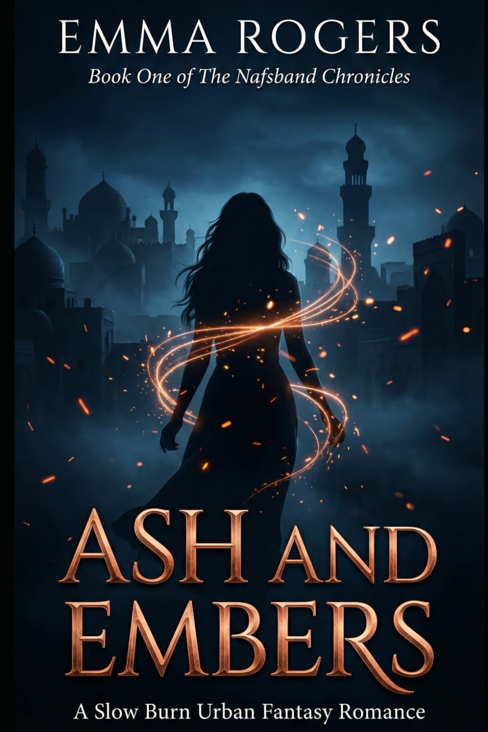 Ash and Embers: A Slow Burn Urban Fantasy Romance