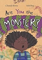 Are You the Monster? 1797753894 Book Cover