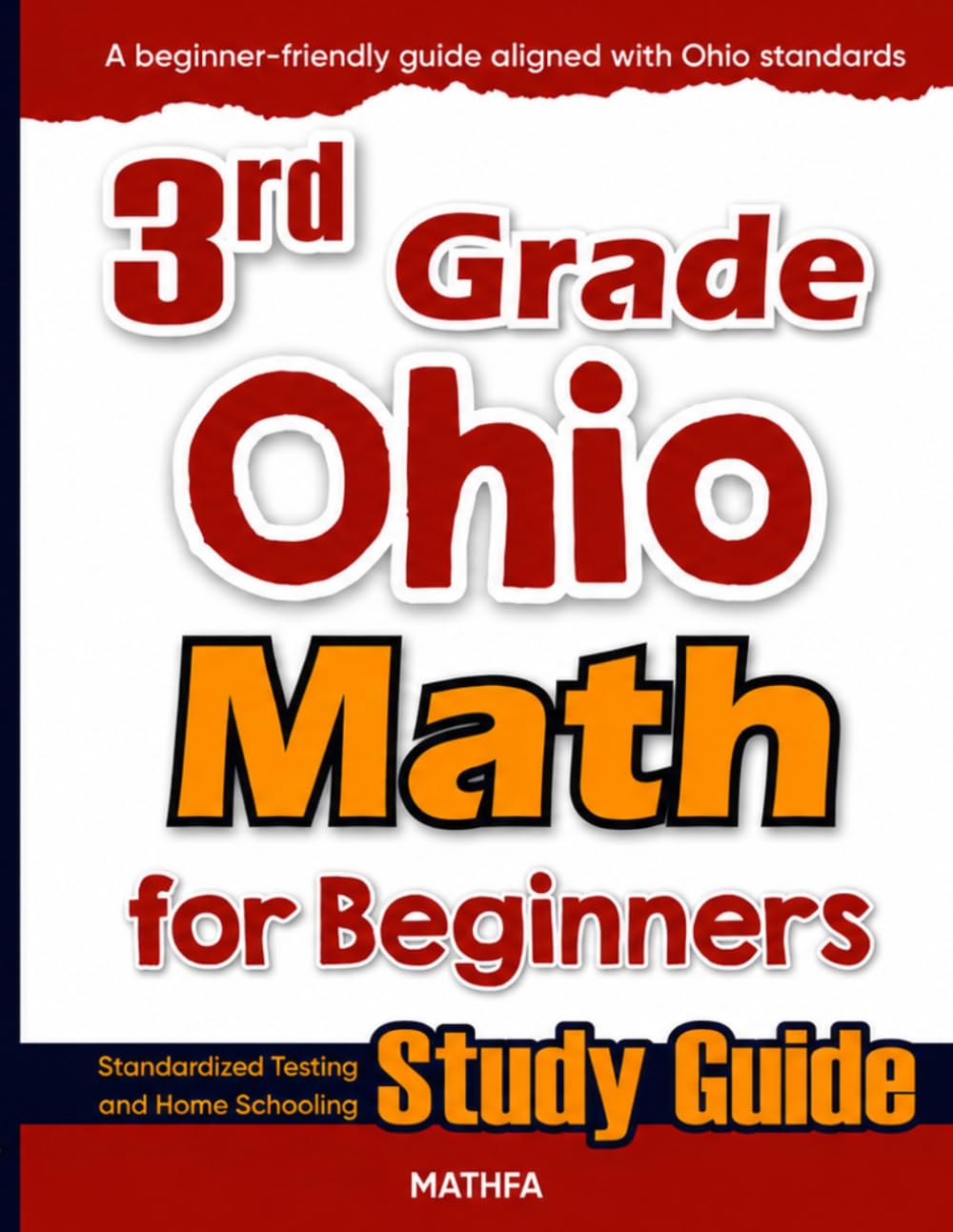 3rd Grade Ohio Math for Beginners: Standardized Testing and Home Schooling Study Guide