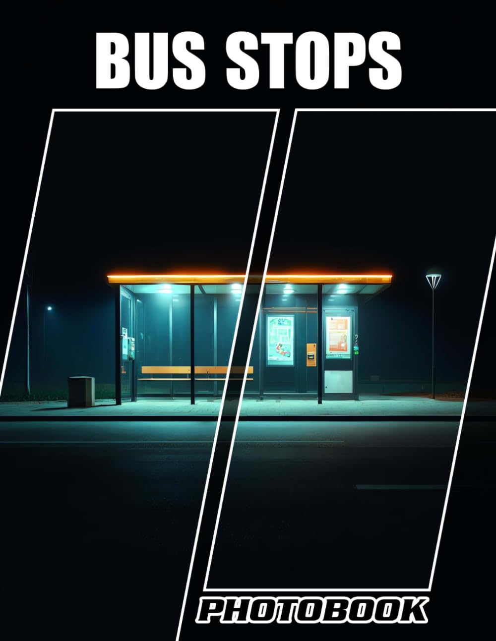 Bus Stops Photobook: Picture Book Of Bus Stop Images For Urban Life Vibes And Commuting Stories In The City