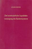 Die Kontinuierliche Liquiditatsversorgung Des Bankensystems 3428017846 Book Cover