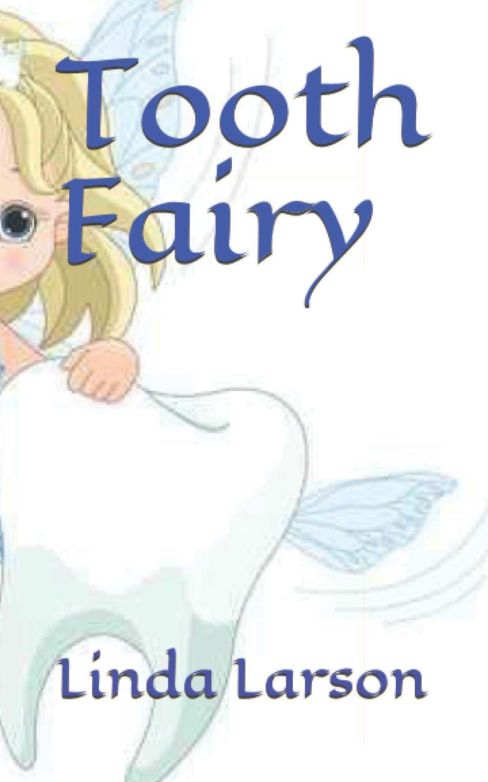 Tooth Fairy