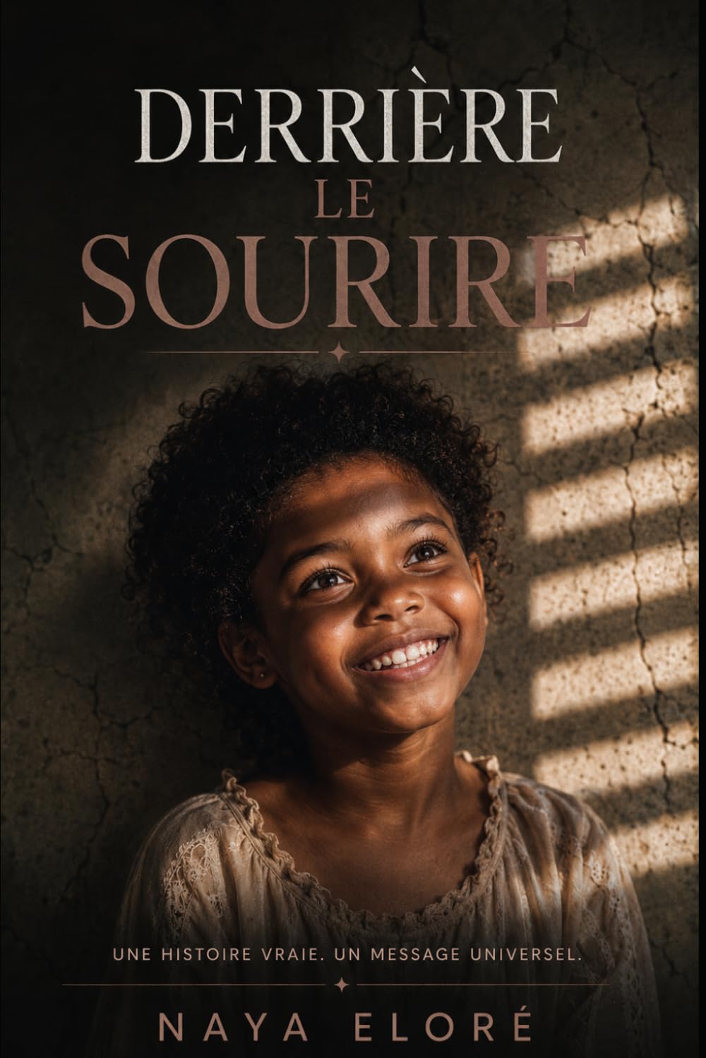 Derrière le Sourire