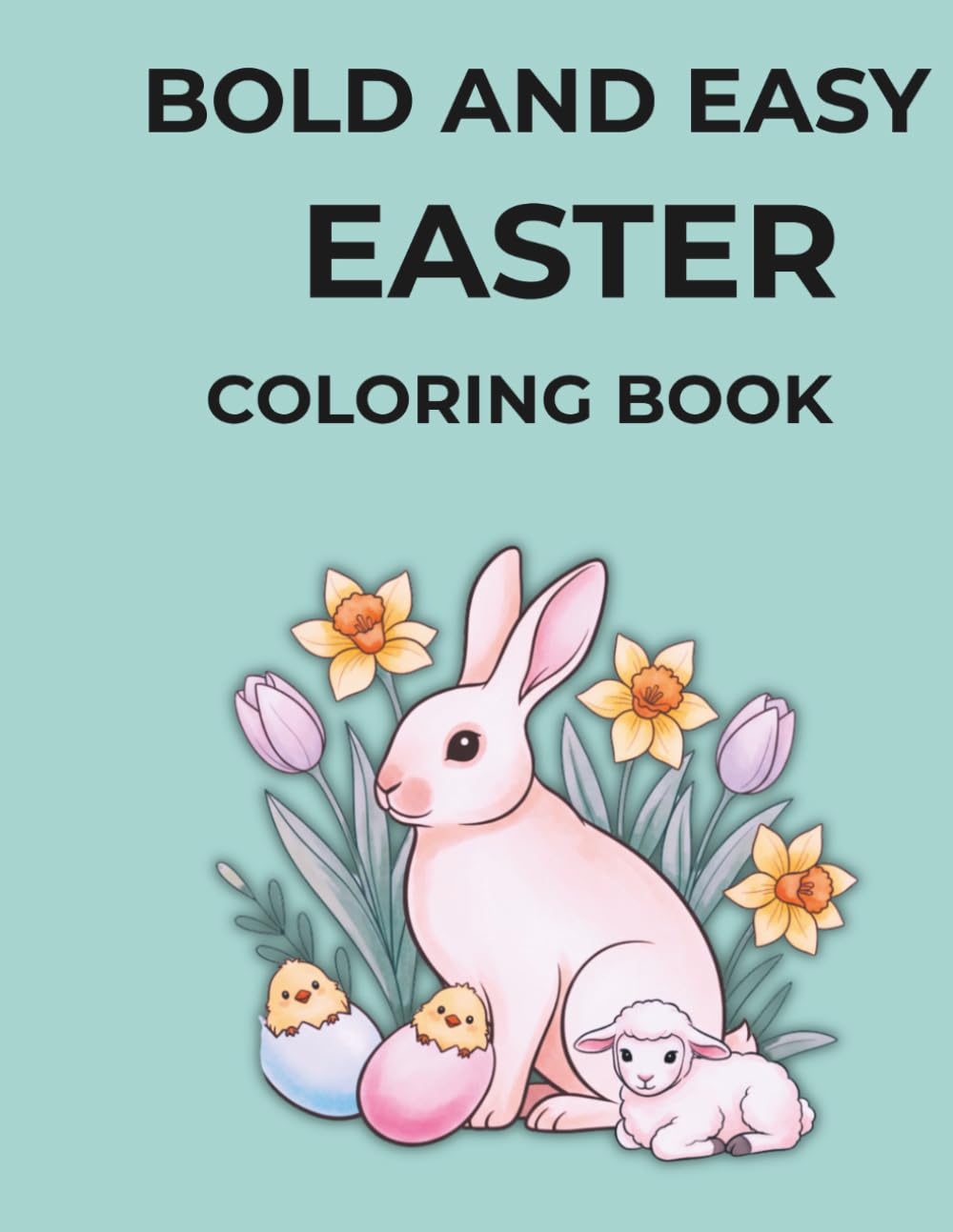 Bold and Easy Easter Coloring Book