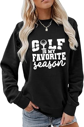 Golf is My Favorite Season Sweatshirt, Golf Lover Shirt for Women Crewneck Game Day Golfer Sweater Graphic Pullovers
