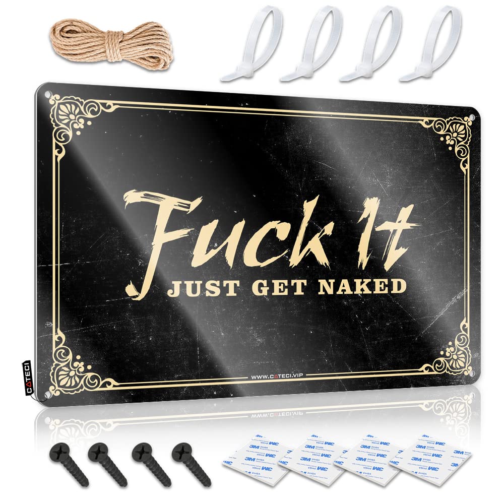 Decor Signs f-k It Just Get Naked Tin Sign Warning Signs For Bedroom Bar Metal Tin Sign(20X30CM)