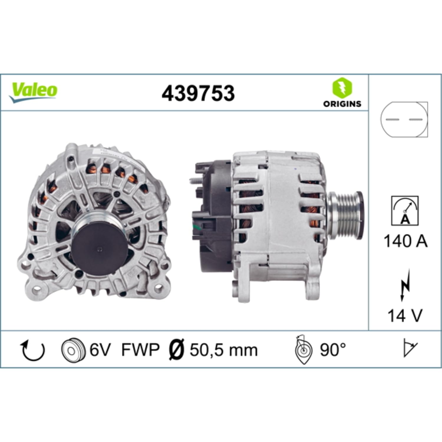 Valeo Alternator 439753-140 Amp - 6 Rowki - 14 V