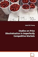 Studies on Price Discrimination in ImperfectlyCompetitive Markets