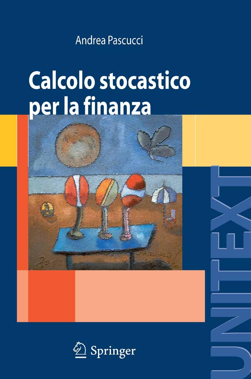 Calcolo stocastico per la finanza (UNITEXT)
