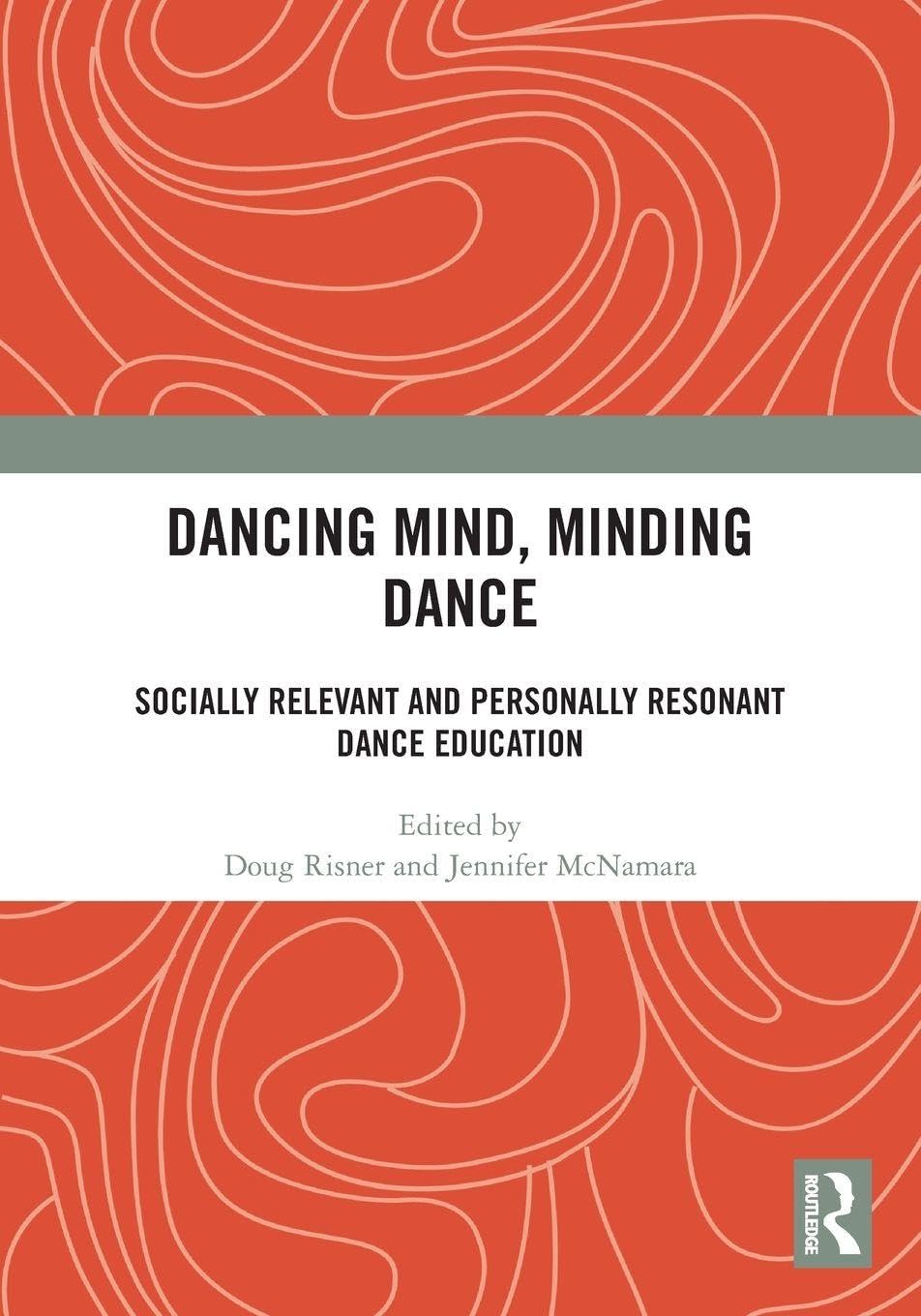 Dancing Mind Minding Dance méthode pour enseigner la danse