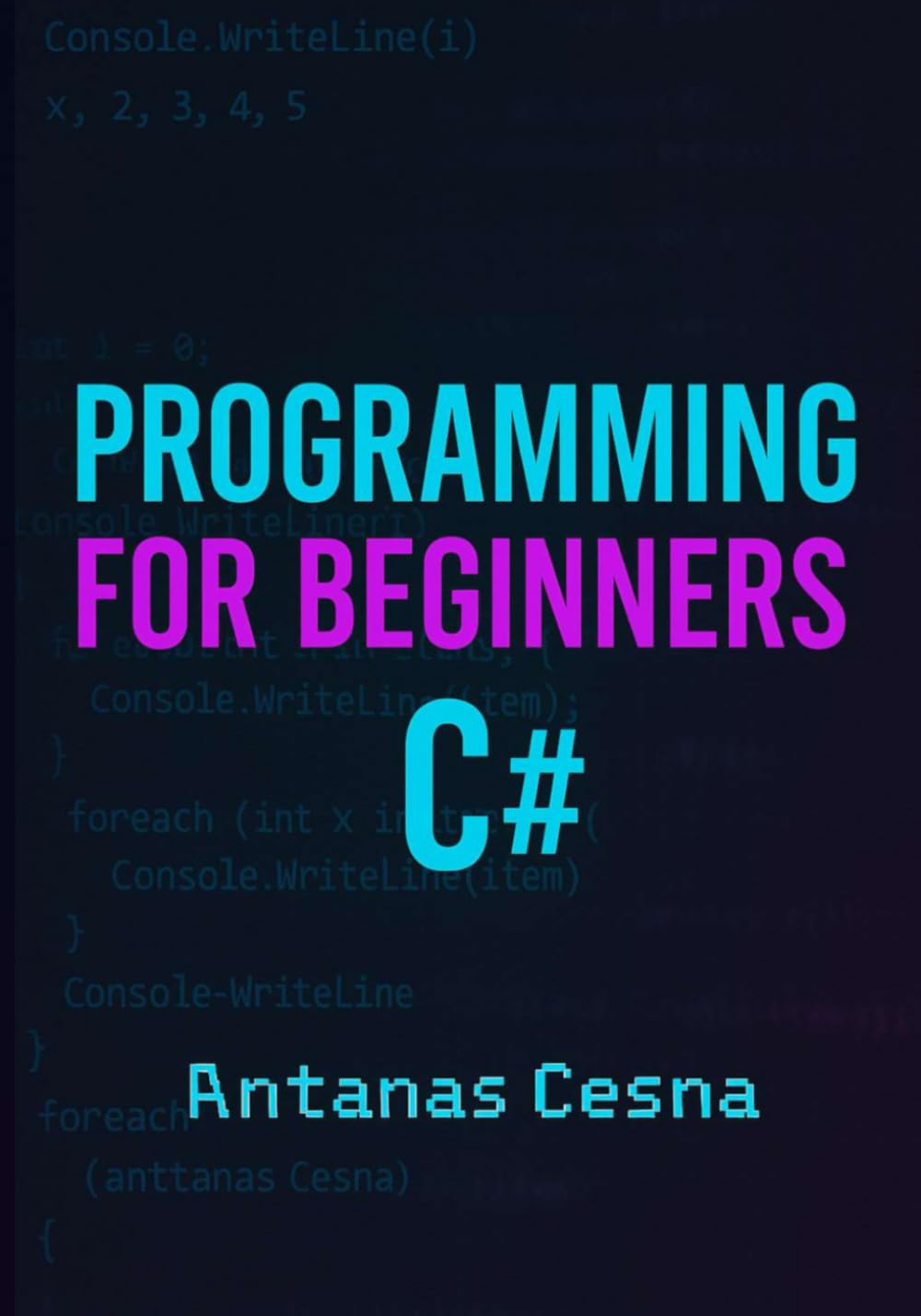Programming for Beginners C#