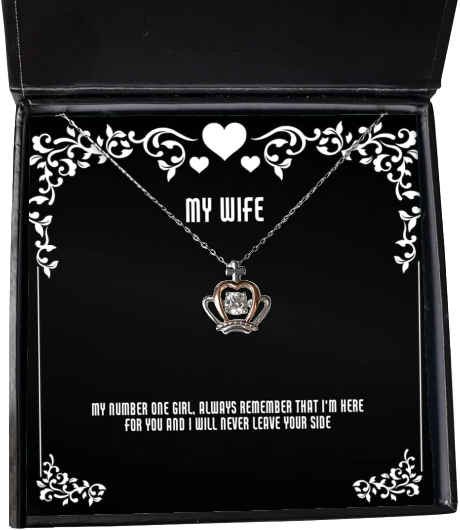Epic Wife, My Number one Girl, Always Remember That I'm here for You and I Will Never, Funny Holiday Crown Pendant Necklace from Wife