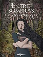 Entre sombras