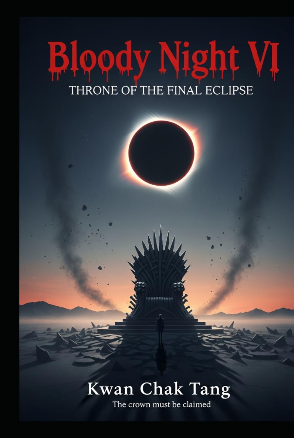 BLOODY NIGHT VI: THRONE OF THE FINAL ECLIPSE