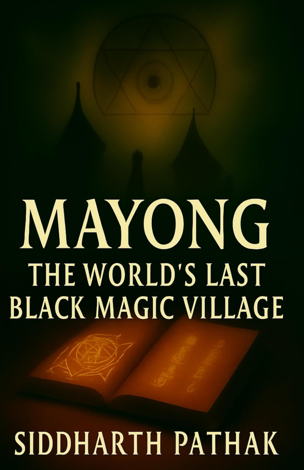 : Mayong: The World’s Last Black Magic Village