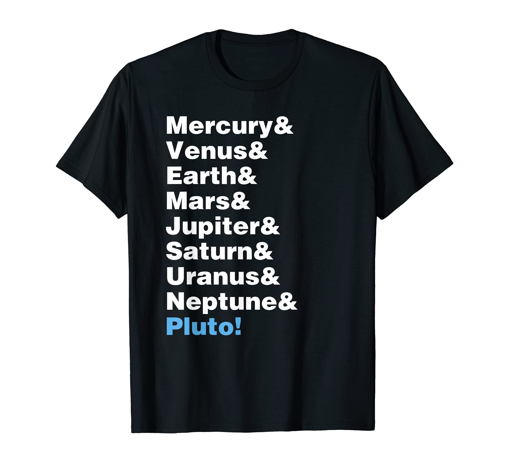 Planets Helvetica T-shirt | Funny Pluto Shirt | Typography