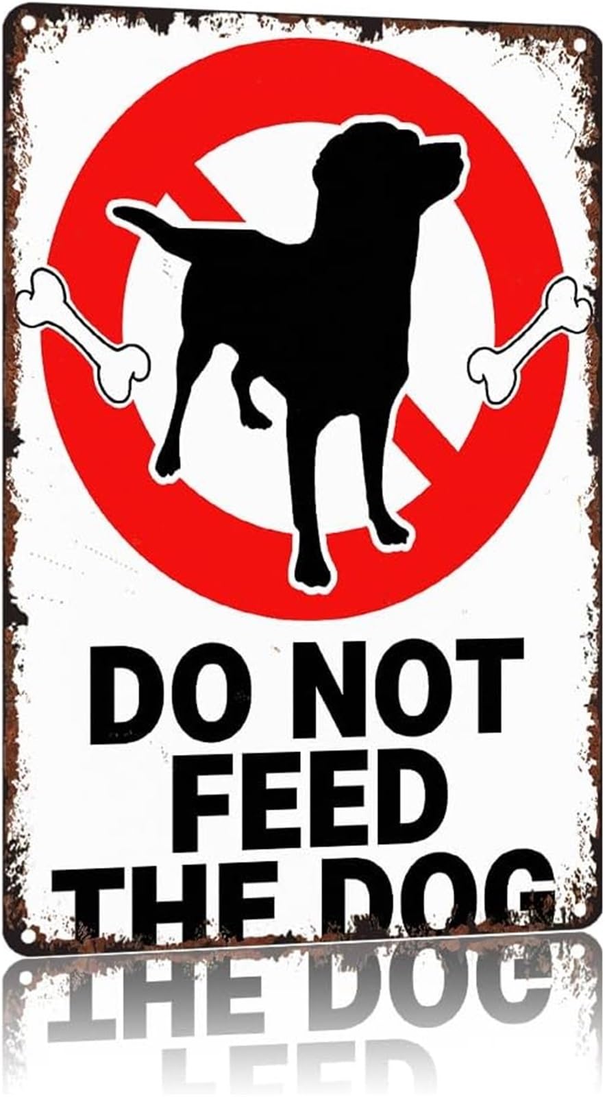 NWPNLXEA Do Not Feed The Dog Humorous Vintage Aluminum Metal Sign for Porch or Yard Wall Decor 8 X 12 in