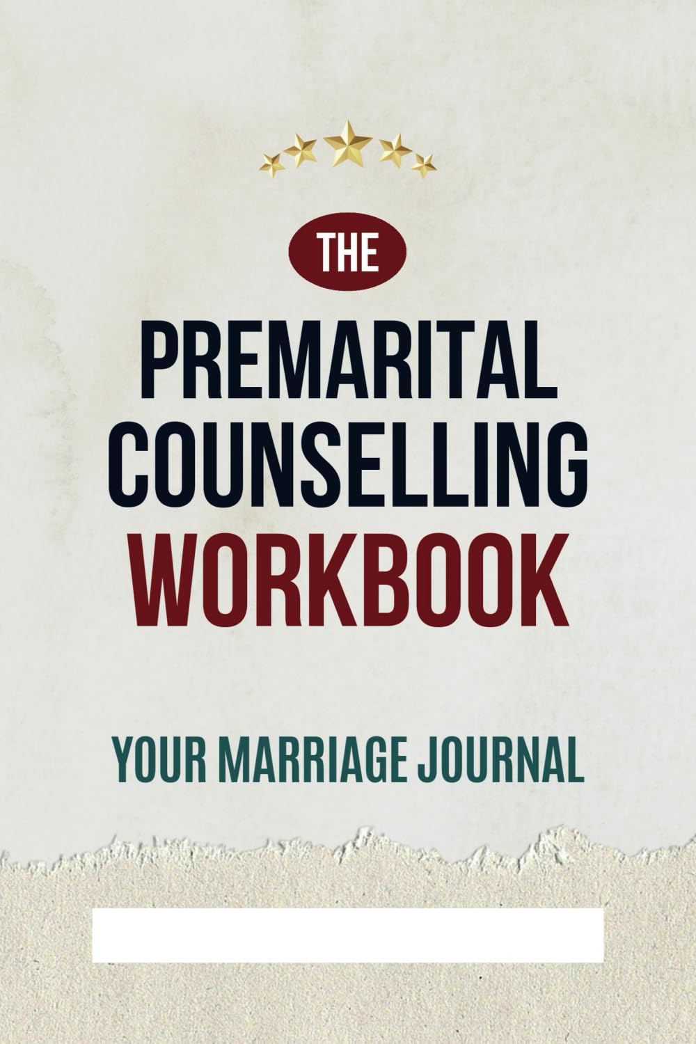 The Premarital Counselling Workbook: Your Marriage Journal