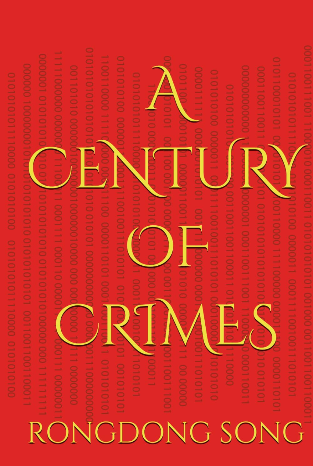 A CENTURY OF CRIMES