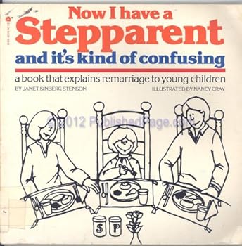 Paperback Now I Have a Stepparent and It's Kind of Confusing Book
