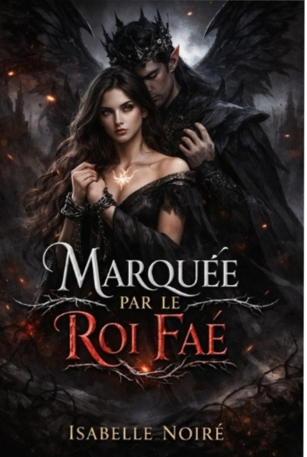 Marquée par le Roi Faé