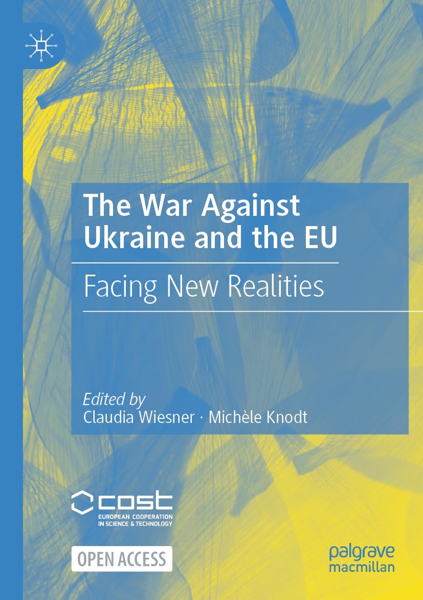 MACMILLAN Book The War Against Ukraine and the EU: Facing New Realities