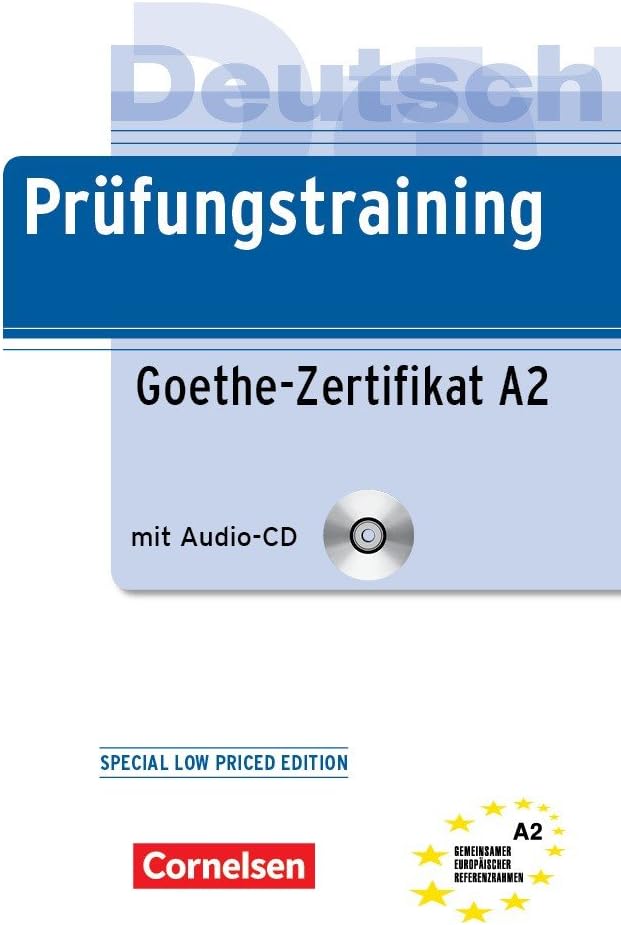 PRÜFUNGSTRAINING GOETHE-ZERTIFIKAT A2 WITH CD [Paperback] Von Dieter Maenner(Goyal Publishers)