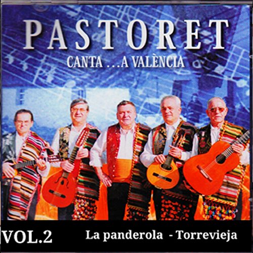 Pastoret Apm Écouter Pastoret Canta a València Vol. 2 de Pastoret sur Amazon Music