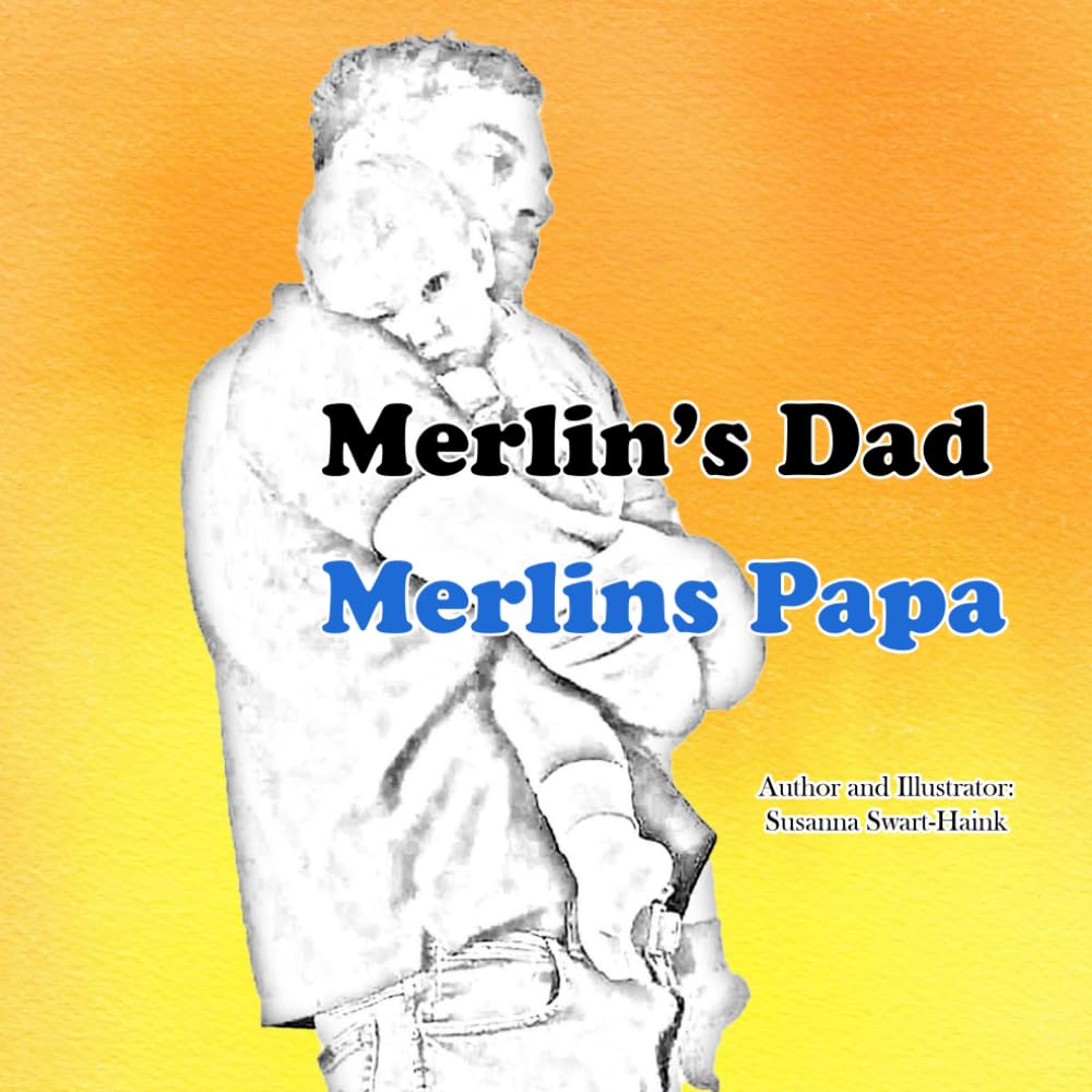 Merlin's Dad / Merlins Papa (Merlin's Everyday Magic)