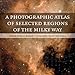 A Photographic Atlas of Selected Regions of the Milky Way