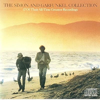 The Simon and Garfunkel Collection: 17 of Their All-Time Greatest Recordings
