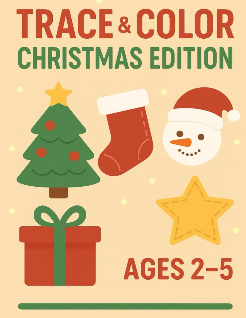 Christmas Trace & Color for Kids Ages 3–7: Bold & Easy Holiday Tracing Pages, Simple Line Art & Fun Christmas Coloring Activities: Festive Tracing ... Booster Activity Book for Toddlers and Kids