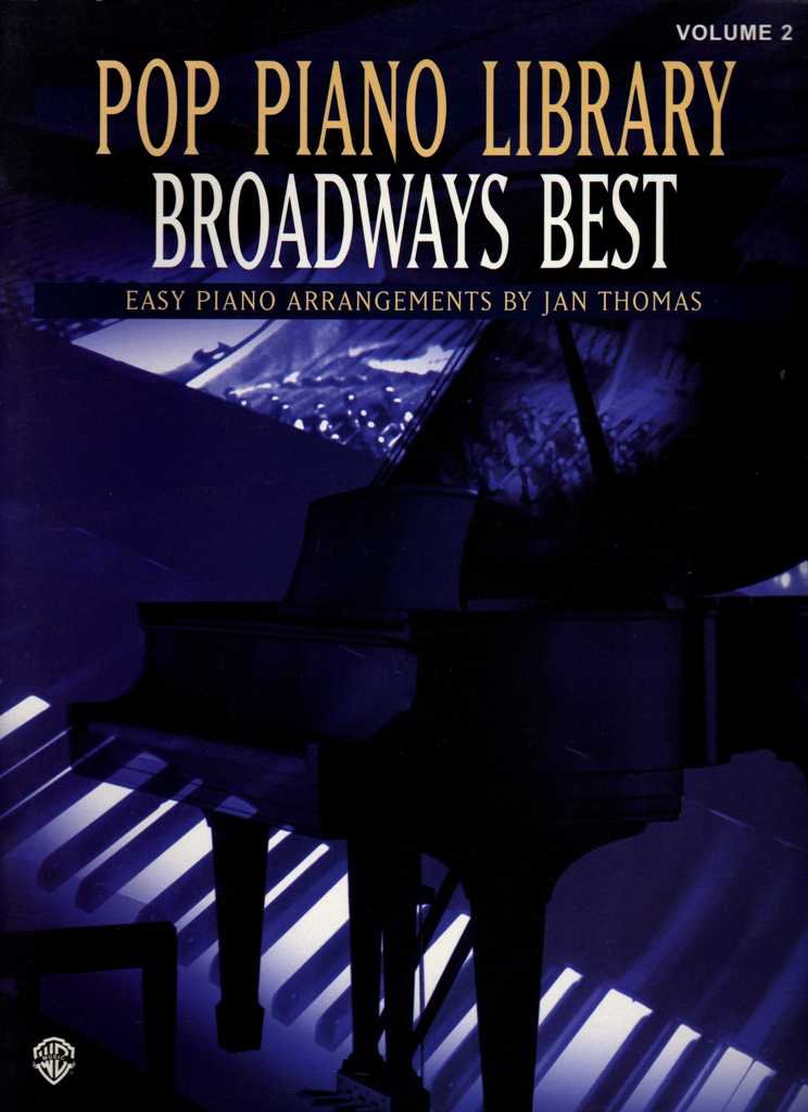 Pop Piano Library Broadway's Best livre de musique et recueil piano chant comédie
