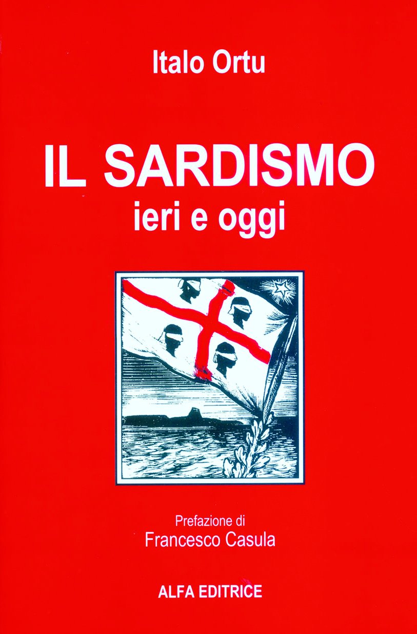 Il Sardismo Ieri E Oggi - 4