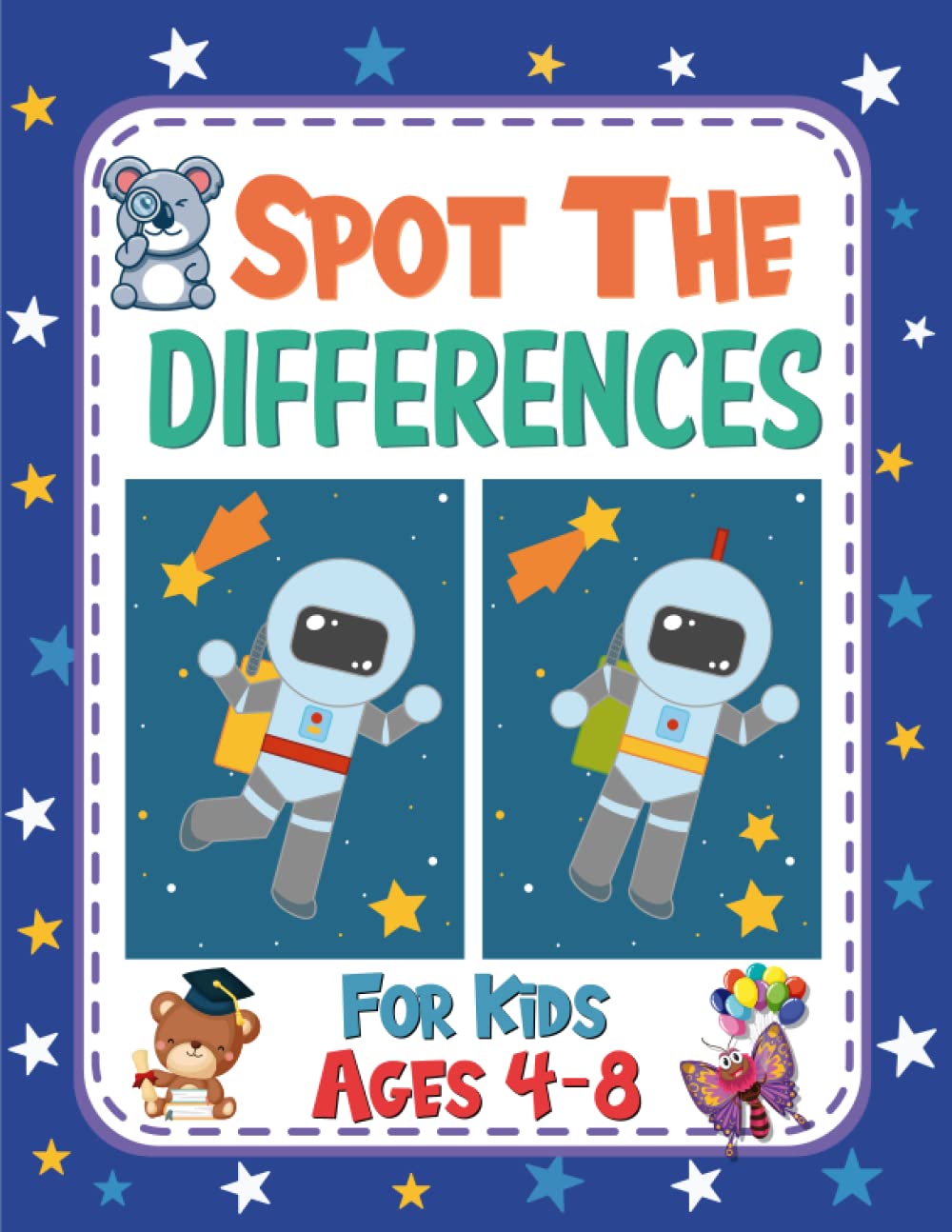 Spot The Differences For Kids Ages 4-8: Educational and Fun Spot The Differences Activity Book For Kids - Improve Observations and Problem Solving ... and Challenging Picture Book for Children.