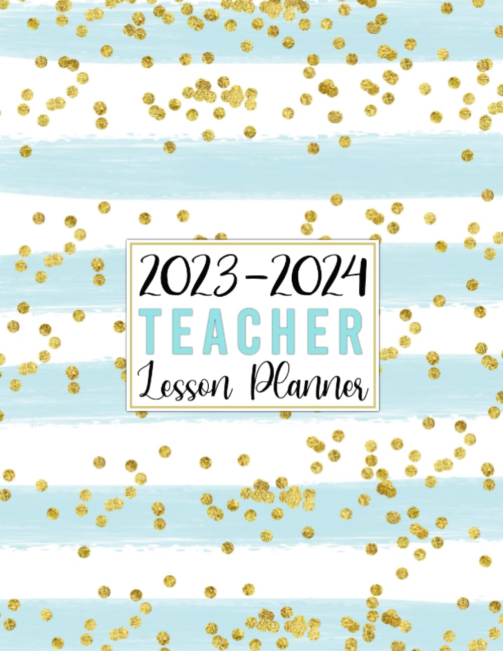 Buy 20232024 Teacher Lesson Planner Weekly & Monthly Planning with