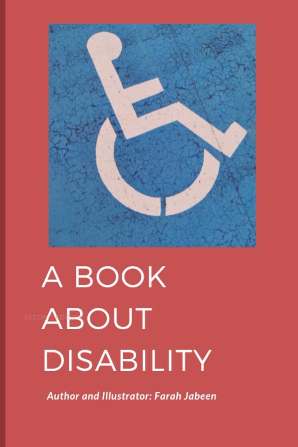 A Book About Disability: A Journey into Understanding Disability