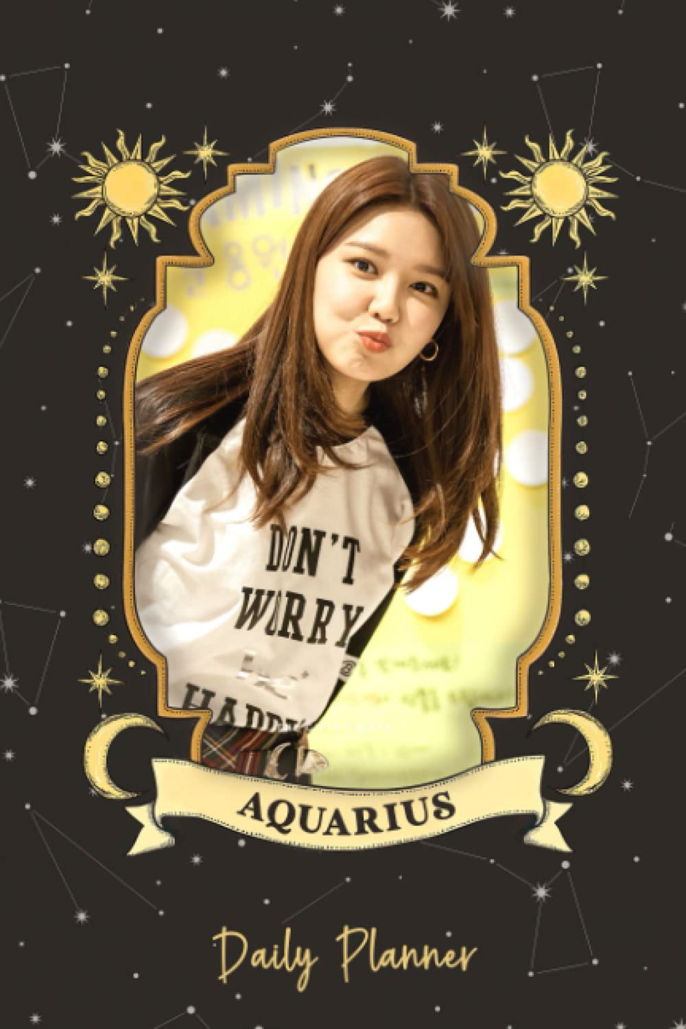 Daily Planner: Sooyoung Singer Of SNSD Girl Band ActressZodiac Aquarius 190 pages 6 x 9" Monthly & Daily Personal Habit Tracking Zodiac Journal ... Build Healthy Routines & Achieve Your Goals