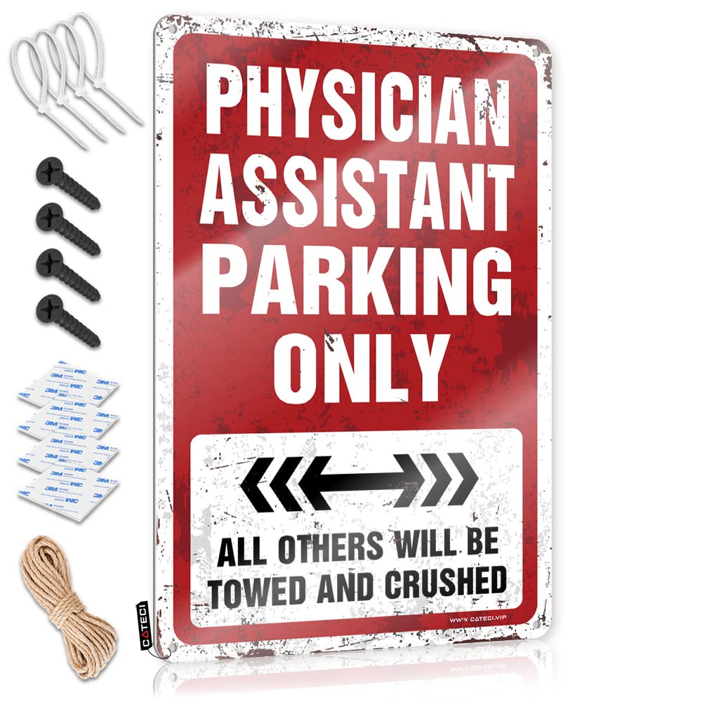 KRAZMURONGD Funny Tin Sign Physician Assistant Parking Only Tin Sign Boys Room Decor Teenager Wall Signs(20X30CM)