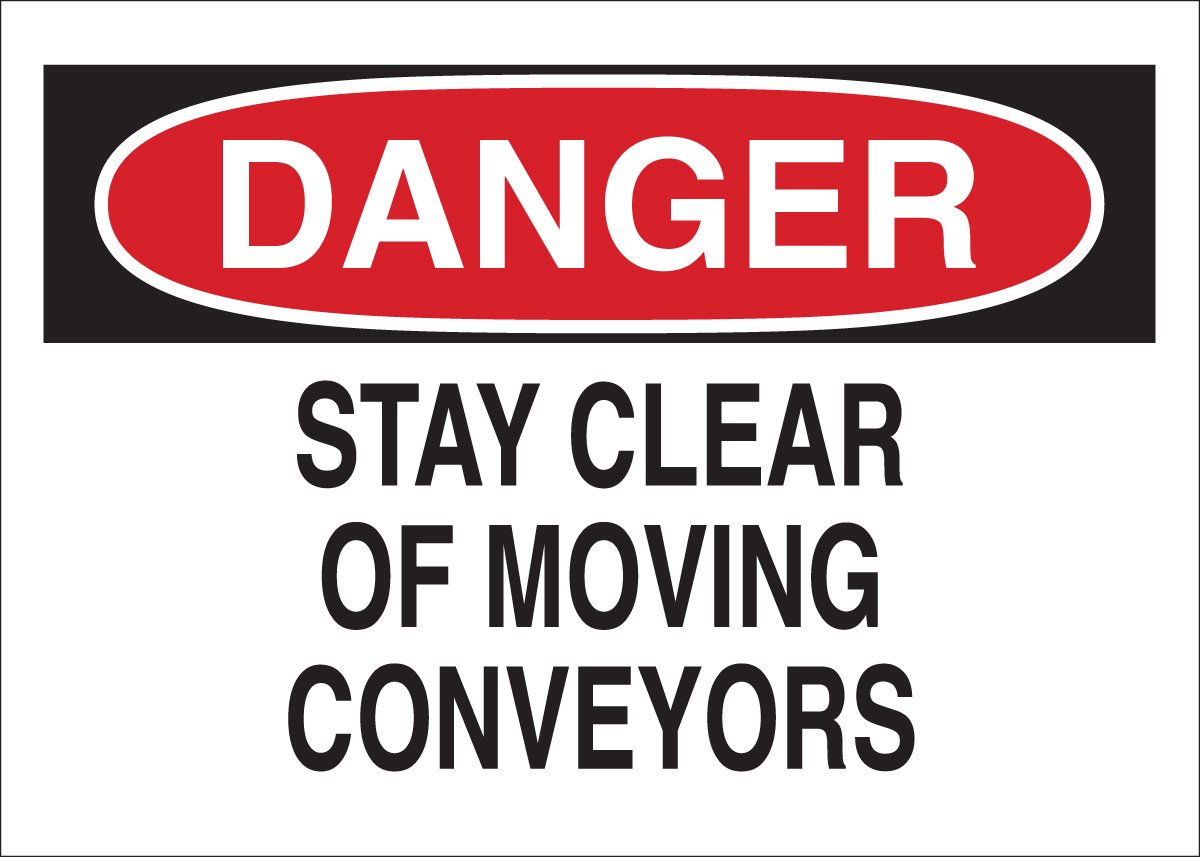 Panneau Brady Stay Clear Of Moving Conveys 23034 en plastique durable