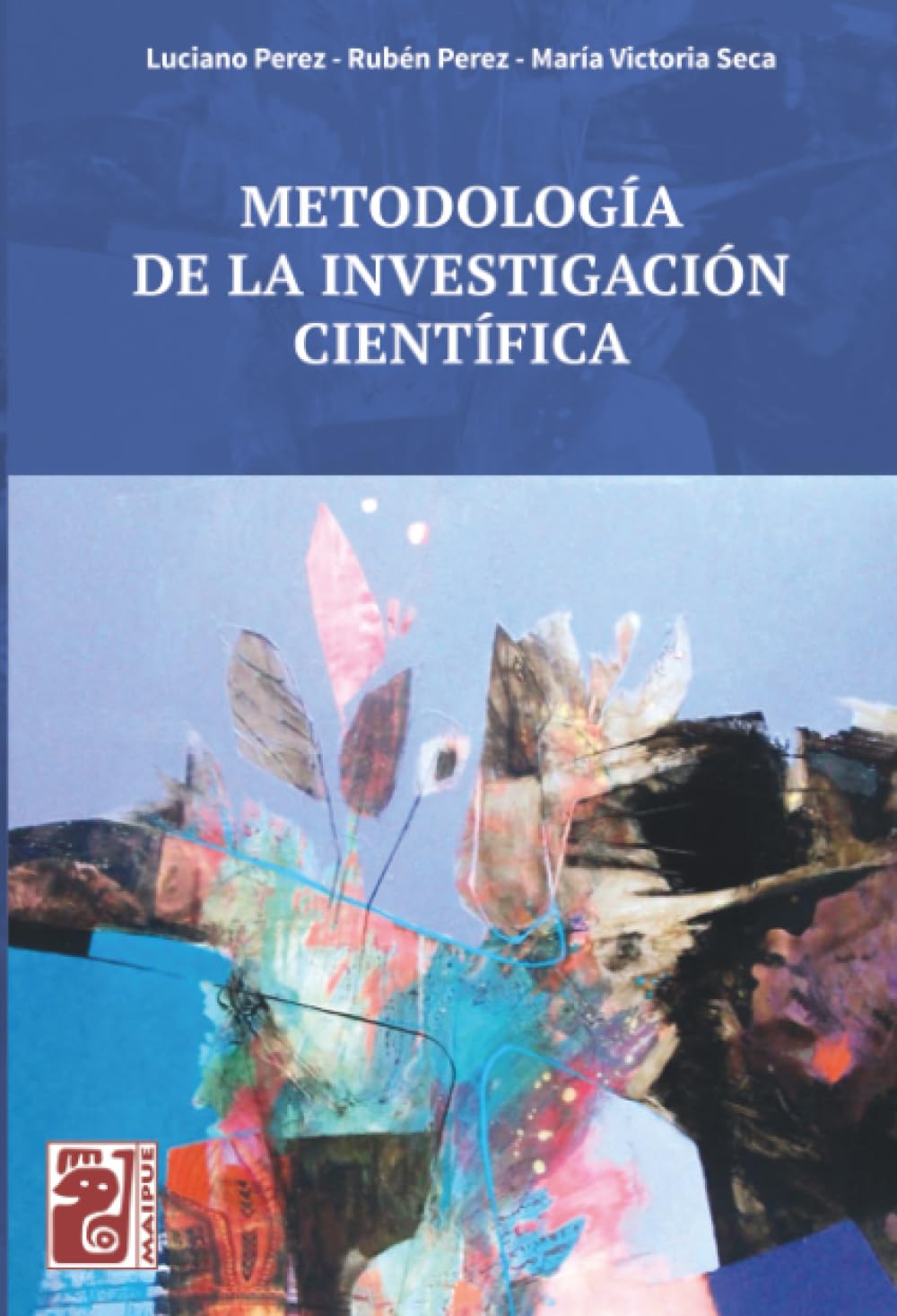 METODOLOGÍA DE LA INVESTIGACIÓN CIENTÍFICA
