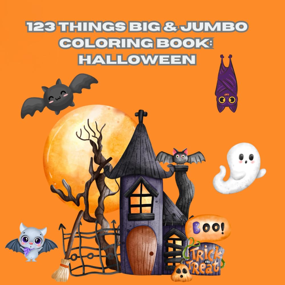 123 things BIG & JUMBO Coloring Book HALLOWEEN Spooky Fun Awaits