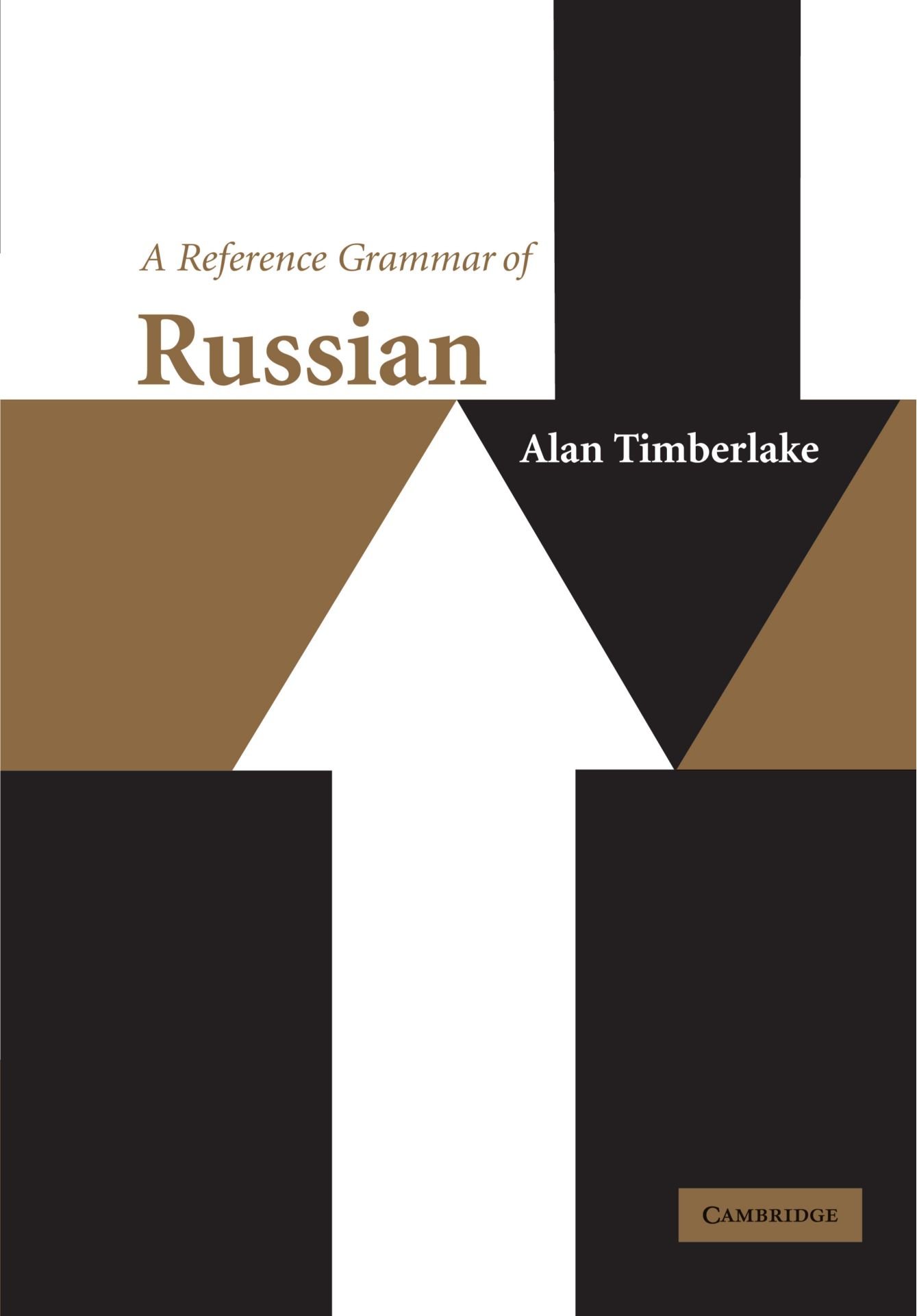 A Reference Grammar of Russian (Reference Grammars)