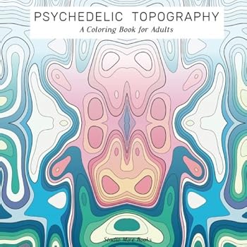 Paperback Psychedelic Topography: A Coloring Book for Adults Book