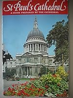 St.Paul's Cathedral: A Guide Prepared by the Cathredral 0711701237 Book Cover