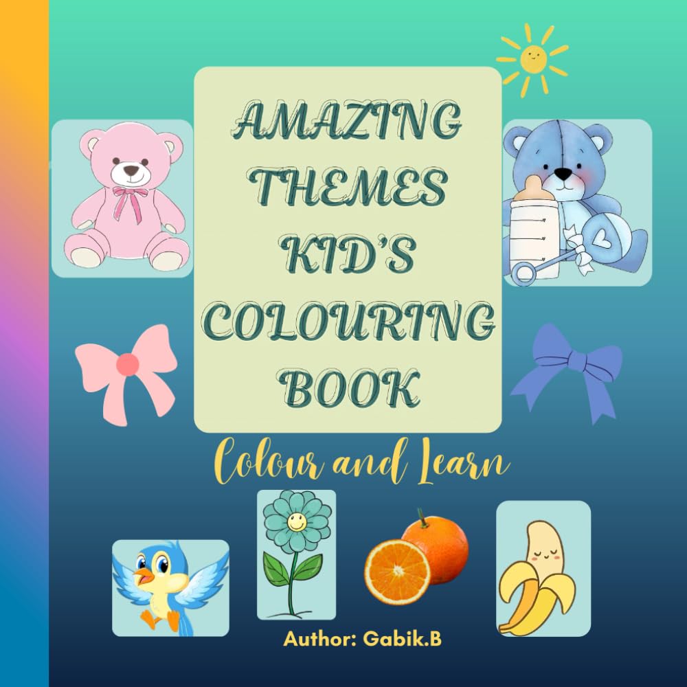 Amazing Themes Kid's Colouring Book- Fun time colouring themed pages: Themed pages of Fruits, Cute Pets, Musical Instruments, Food, Holiday- for preschool Children Ages 3-5
