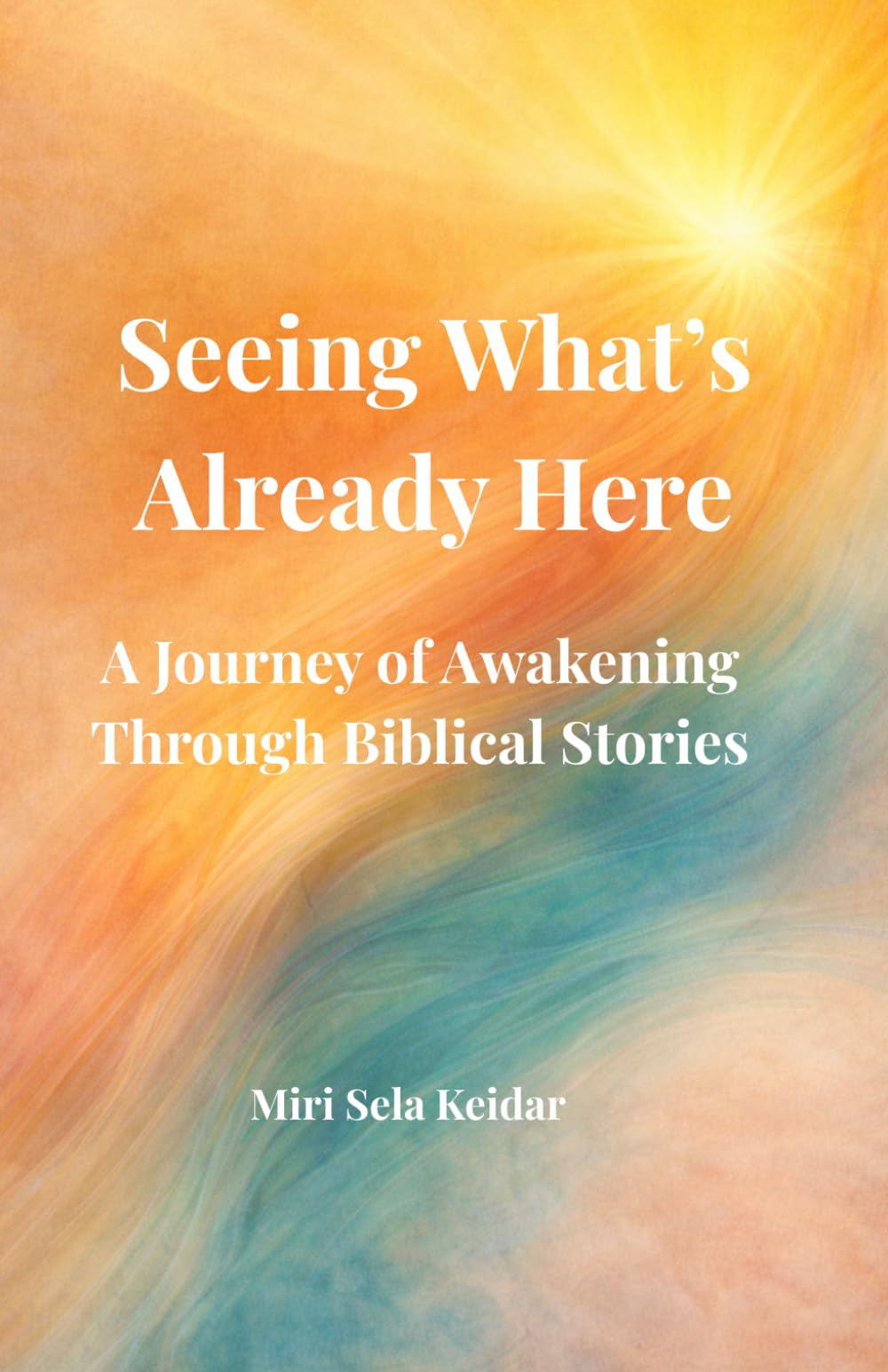 Seeing What’s Already Here: Awakening to the Unseen Patterns That Shape Your Life