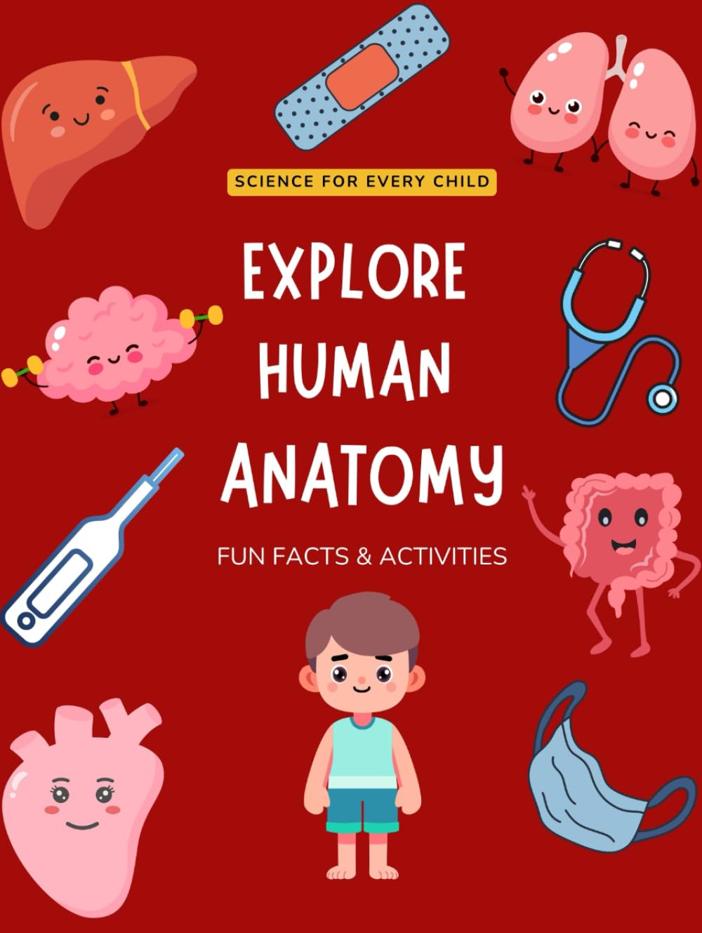 Explore Human Anatomy: Fun Facts & Activities